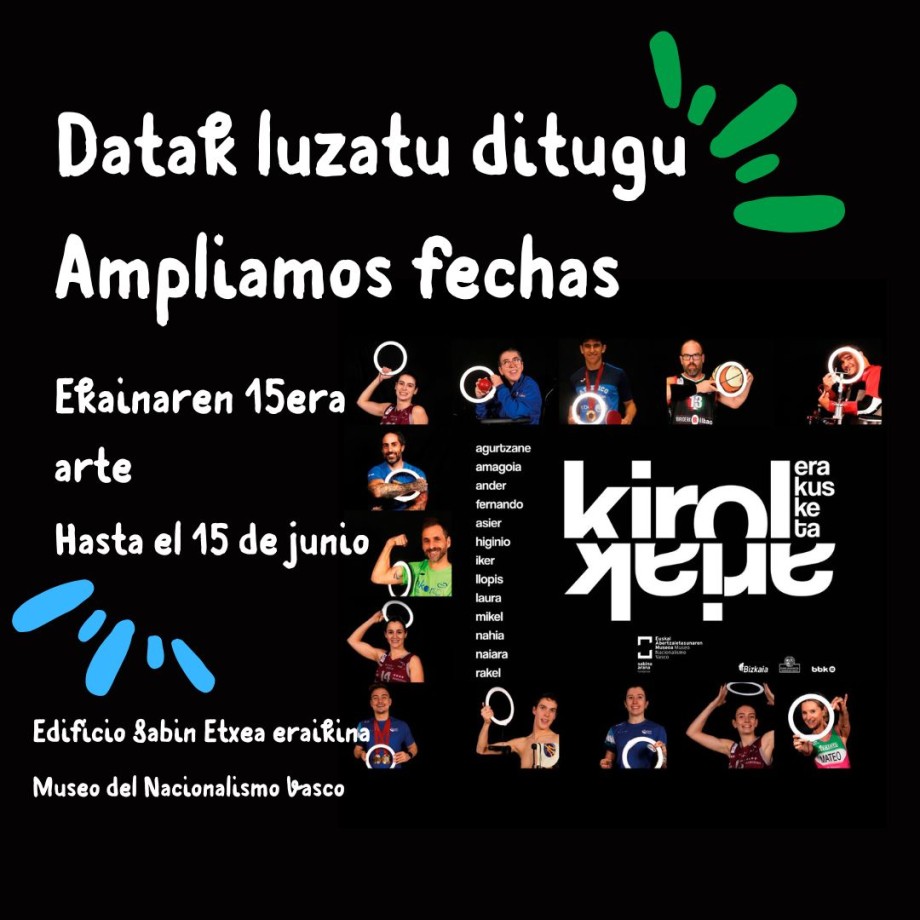 Museo del Nacionalismo Vasco - Exposición Kirolariak
